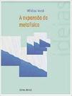 Expansão da Metafísica,A Expansão da Metafísica,A