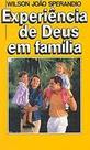 Experiência de Deus em Família