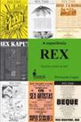 Experiência Rex,A: Éramos o time do Rei” Experiência Rex,A: Éramos o time do Rei”