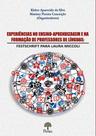 Experiências no ensino-aprendizagem ena formação de professores de línguas: Festschrift para Laura Miccoli - PONTES Experiências no ensino-aprendizagem ena formação de professores de línguas: Festschrift para Laura Miccoli - PONTES