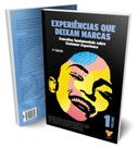 Experiências que deixam marcas volume 1 Experiências que deixam marcas volume 1