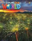Explore our world 3 student book online practice 2nd ed