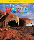 Explore our world 4 workbook with audio cd