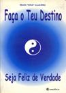 Faça o Teu Destino