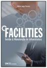 Facilities - Gestão e Manutenção de Infraestrutura
