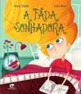 Fada sonhadora, a - GATO LEITOR