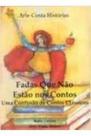 Fadas que não estão nos contos - DCL