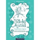 Fadinha Aninha 2- Trapalhada Mágica! Fadinha Aninha 2- Trapalhada Magica!