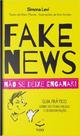 Fake News - Não se deixe enganar! Fake News - Não se deixe enganar!