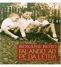 Falando ao pé da letra: a constituição da narrativa e do letramento - Parábola