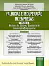 Falências e recuperação de empresas - 2023 - vol. 2