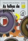Falhas Da Gerencia, As