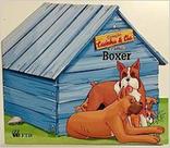 Família Boxer, A - Casinha e Cia