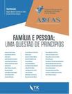 Família e pessoa - uma questão de princípios - 2018 - YK EDITORA