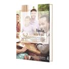 Família, Vida E Paz - FEB