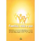 Família, Vida e Paz - FEEGO Família, Vida e Paz - FEEGO