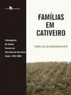 Famílias em cativeiro