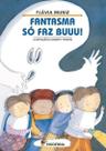 Fantasma Só Faz Buuu!