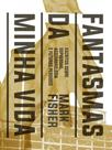 Fantasmas da minha vida - AUTONOMIA LITERARIA