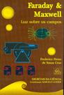 Faraday & Maxwell. Luz Sobre os Campos - Coleção Imortais da Ciência - Odysseus Faraday & Maxwell. Luz Sobre os Campos - Coleção Imortais da Ciência - Odysseus