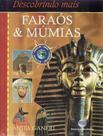 Faraos e mumias - EDITORA MODERNA