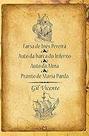 Farsa de Inês Pereira: Auto da Barca do Inferno / Auto da Alma e Pranto de Maria Parda: 83 Paperback Vicente, Gil