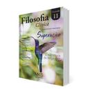 Fascículo Filosofia Clínica 11: Superação: A Metáfora Do Beija-Flor - EDITORA MIKELIS