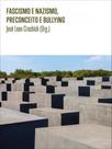 Fascismo e nazismo, preconceito e bullying - BENJAMIN EDITORIAL