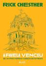 Favela Venceu, A Favela Venceu, A
