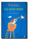 Faz Muito Tempo