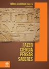 Fazer Ciência Pensar Saberes