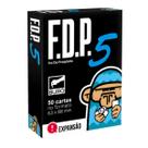 FDP - Foi de Propósito 5 - Jogo de Cartas - Buró FDP - Foi de Propósito 5 - Jogo de Cartas - Buró