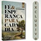 Fé E Esperança Para Cada Dia Reflexões Diárias Flávio Valvassoura: Inspire Sua Jornada Espiritual Com Mensagens De Fé