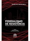 Federalismo de resistência