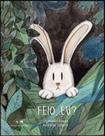 Feio, eu Feio, eu