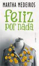 Feliz por nada