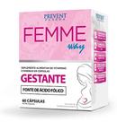 Femme Way Gestante 60 cáps - Prevent Pharma