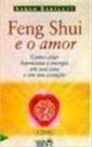 FENG SHUI E O AMOR -