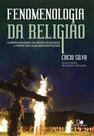 Fenomenologia da religião - VIDA NOVA