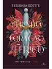 Ferindo um coração feérico - vol. 1