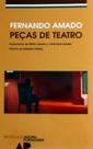 Fernando amado - peças de teatro - IMPRENSA NACIONAL CASA DA MOEDA (PORTUGAL) ** Fernando amado - peças de teatro - IMPRENSA NACIONAL CASA DA MOEDA (PORTUGAL) **