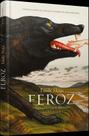 Feroz - Poemas Para Corações Dilacerados Feroz - Poemas Para Corações Dilacerados