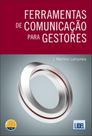 Ferramentas de Comunicação Para Gestores