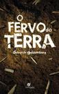 Fervo da terra, o Fervo da terra, o