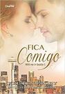 Fica Comigo Fica Comigo