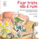 Ficar triste não é ruim - Paulus Editora