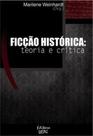 Ficçao historica - teoria e critica - UEPG - UNIVERSIDADE ESTADUAL DE PONTA GROSSA
