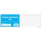 Ficha Pautada 6X9 22,8X15,2CM 100 Folhas 150G