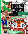 Figuras Del Circo Para Colorear - 30 Originales Diseños Para Colorear Y Colgar Figuras Del Circo Para Colorear - 30 Originales Diseños Para Colorear Y Colgar
