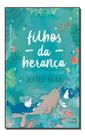 Filhos da Herança Filhos da Herança